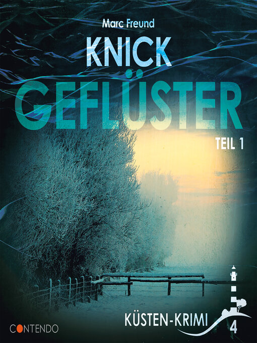 Title details for Knickgeflüster Teil 1 by Marc Freund - Wait list